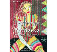 Nadja Berruyer, Brodeuse-Les Monstres et Babayaga