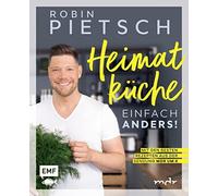 Nadja Buchczik Robin Pietsch Heimatküche einfach anders (Copertina rigida)