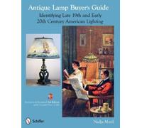 Nadja Maril Antique Lamp Buyer's Guide (Tascabile)