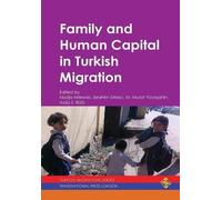 Nadja Milewski Family and Human Capital in Turkish Migration (Copertina rigida)