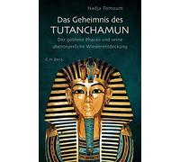 Nadja Tomoum Das Geheimnis des Tutanchamun: Der goldene Phara (Copertina rigida)