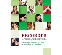 Nadya Gilbert Helen Winter Recorder for Absolute Beginners (Tascabile)