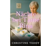Nächte bei Tante Rina: Nights at Aunt Rina's