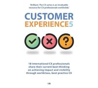 Naeem Arif Customer Experience 5 (Tascabile)
