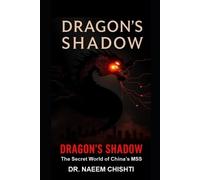 Naeem Chishti Dragon's Shadow (Tascabile)