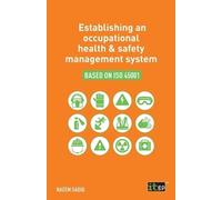 Naeem Sadiq Establishing an occupational health & safety management (Tascabile)