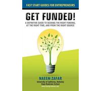 Naeem Zafar Get Funded (Tascabile)