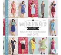 Näh dir dein Kleid: Einfach mit dem Kleiderbaukasten. Größe S-XXL