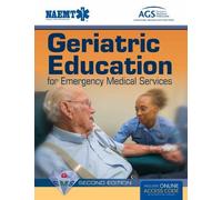 NAEMT Geriatric Education For Emergency Medical Services (GEM (Copertina rigida)