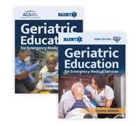 NAEMT Geriatric Education for Emergency Medical Services, Third Edit (Tascabile)
