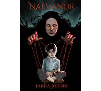 Naevanor I.: Song of Greed and Gravity