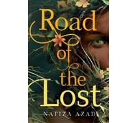 Nafiza Azad Road of the Lost (Copertina rigida)