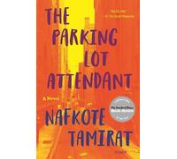 Nafkote Tamirat The Parking Lot Attendant (Tascabile)
