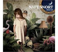 Naft X Snort - Split Ep