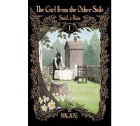 The Girl From the Other Side: Siúil, a Rún Deluxe Edition I (Vol. 1-3