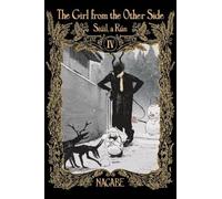 The Girl From the Other Side: Siúil, a Rún Deluxe Edition IV (Vol. 10-11+EX