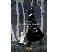 Nagabe The Girl From the Other Side: Siuil, A Run Vol. 1 (Tascabile)