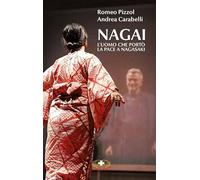 Nagai. L'uomo che portò la pace a Nagasaki