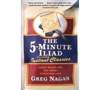 NAGAN 5 Minute Iliad & Other Classics (Tascabile)