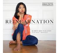 Nagano, Karin Kei - Reincarnation: Schubert Messiaen