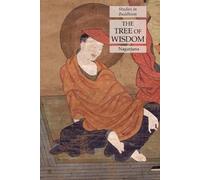 Nagarjuna The Tree of Wisdom (Tascabile)