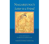 Nagarjuna's Letter to a Friend (Tascabile)