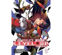Nagato Yamata The World's Fastest Level Up (Manga) Vol. 5 (Tascabile)