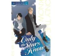 Nagisa Furuya Only the Stars Know (Tascabile)