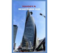 NAGOYA REISEFÜHRER 2025