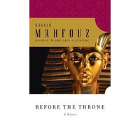 Naguib Mahfouz Before the Throne (Tascabile)