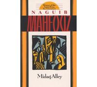 Naguib Mahfouz Midaq Alley (Tascabile)