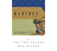 Naguib Mahfouz The Day the Leader Was Killed (Tascabile)