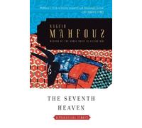 Naguib Mahfouz The Seventh Heaven (Tascabile)