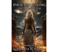 Nagy Rebecca A Phoenix Rising BOOK NUOVO