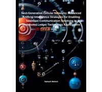 Nahash Melech Next-Generation Cellular Networks (Tascabile)