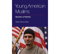 Nahid Afrose Kabir Young American Muslims (Tascabile)