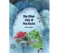 Nahid Kazemi The Other Side of the Rocks (Copertina rigida)
