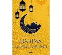 Nahima e le Mille e una notte