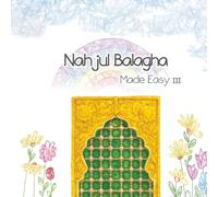 Nahjul Balagha Made Easy: Book 3