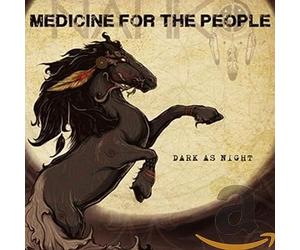 Nahko & Medicine - FAMILY Dark As Night