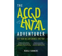 Nahla Summers The Accidental Adventurer (Tascabile)