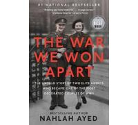Nahlah Ayed The War We Won Apart (Tascabile)