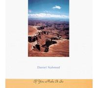 Nahmod, Daniel - If You Make It So (US Import)