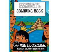 Nahuatl Color and Trace Coloring Book