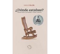 Nahuí Ollín ¿Dónde estabas? (Tascabile)