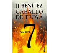 Caballo de Troya 7. Nahum.