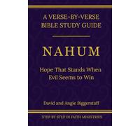 Nahum: Hope That Stands When Evil Seems to Win: A Verse-by-Verse Walkthrough (SSV Edition)