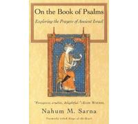 Nahum M. Sarna On the Book of Psalms (Tascabile)