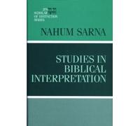 Nahum M. Sarna Studies in Biblical Interpretation (Copertina rigida)