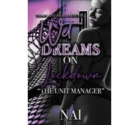 Nai Wet Dreams On Lockdown (Tascabile)